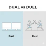 dual or duel