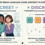 discreet vs discrete